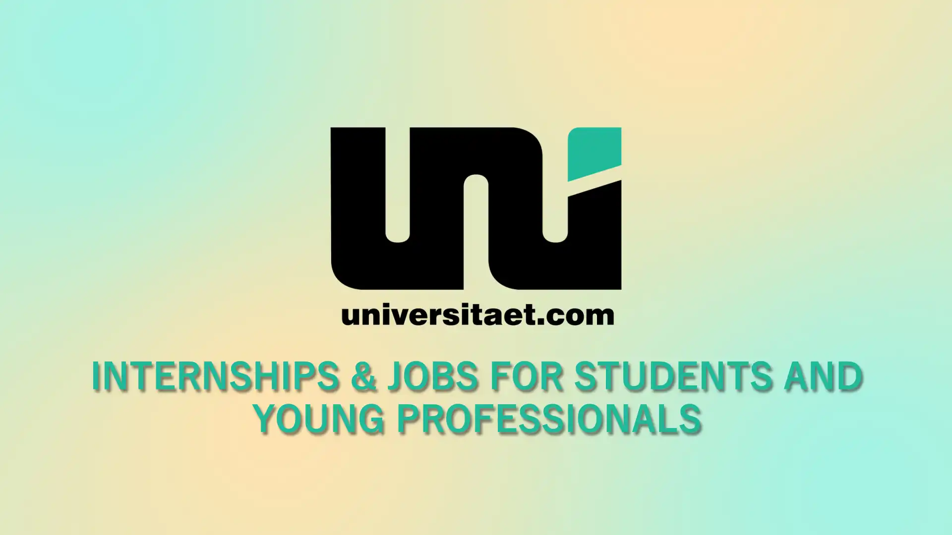 Uniportal help desk thumbnail with the inscription Internships & Jobs For Students And Young Professionals.